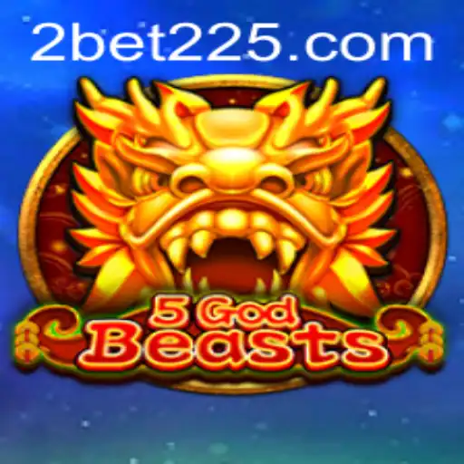Embark on a Mythical Adventure: A Comprehensive Guide to 5GodBeasts