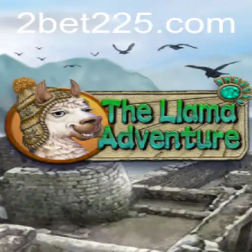 TheLlamaAdventure: An Epic Quest Awaits with Bet225